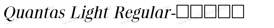 Quantas Light Regular字体转换
